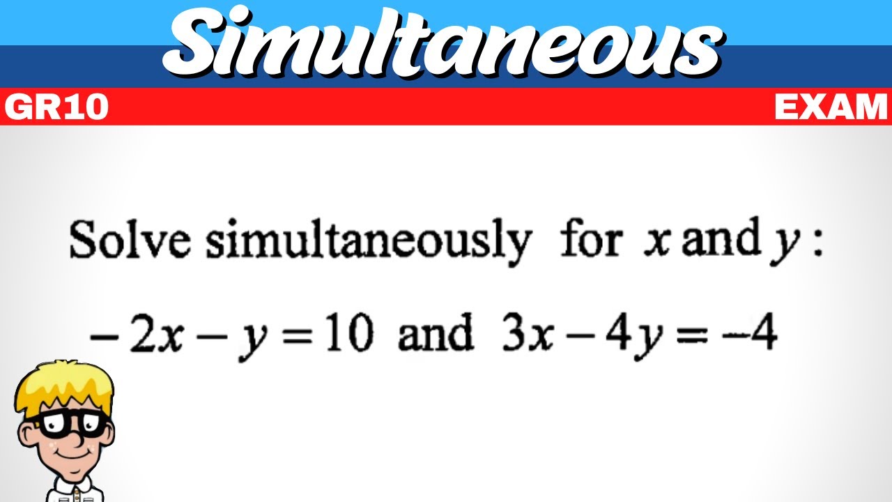 Grade 10 Simultaneous Equations Exam Prep 📚
