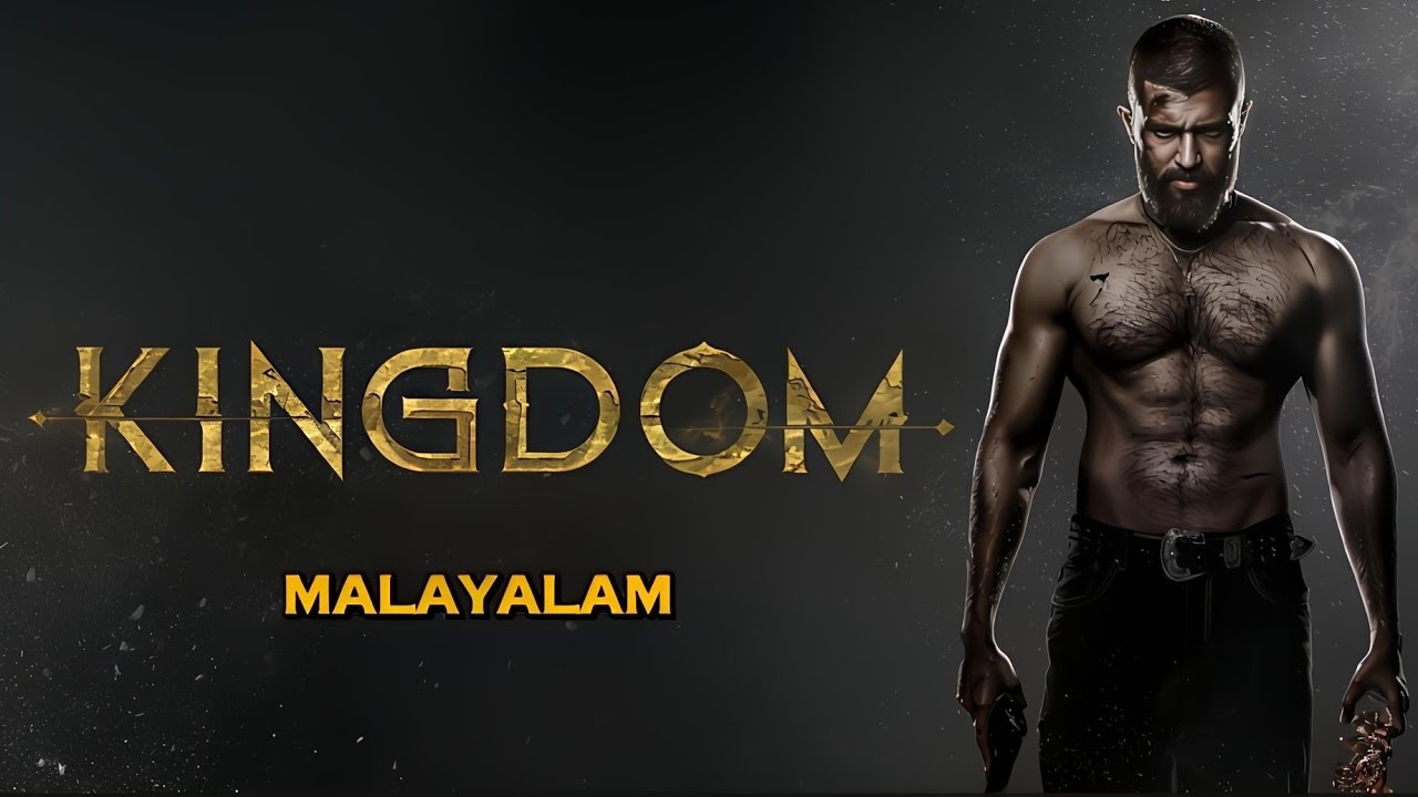 KINGDOM (2025) Malayalam Dubbed Action Thriller 🎬