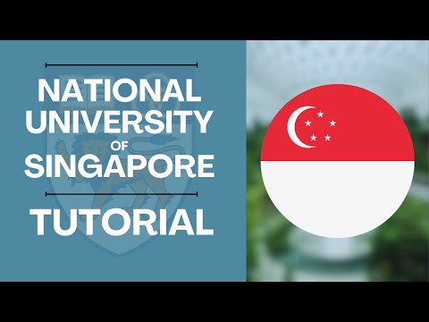 Application Tutorial | National University of Singapore | Step-by-step Application to NUS