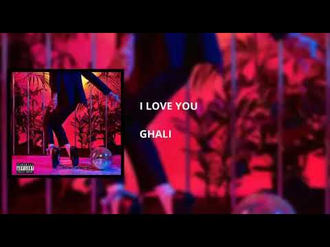 Ghali - I LOVE YOU - (OFFICIAL AUDIO)