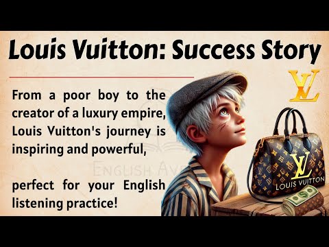 How a Homeless Boy Created Louis Vuitton || Learn English Through Story Level 3 🔥 || Graded Reader ✅