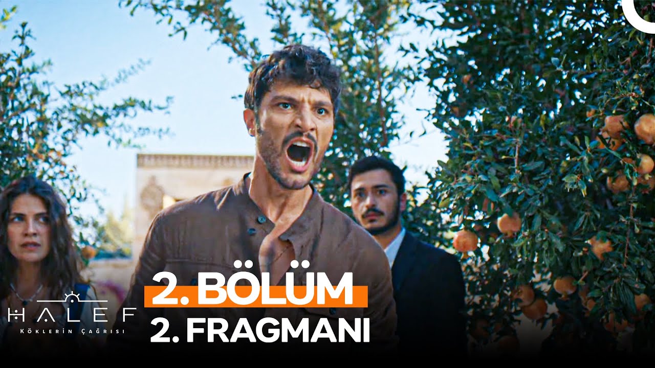 Halef: Köklerin Çağrısı 2. Bölüm 2. Fragmanı -