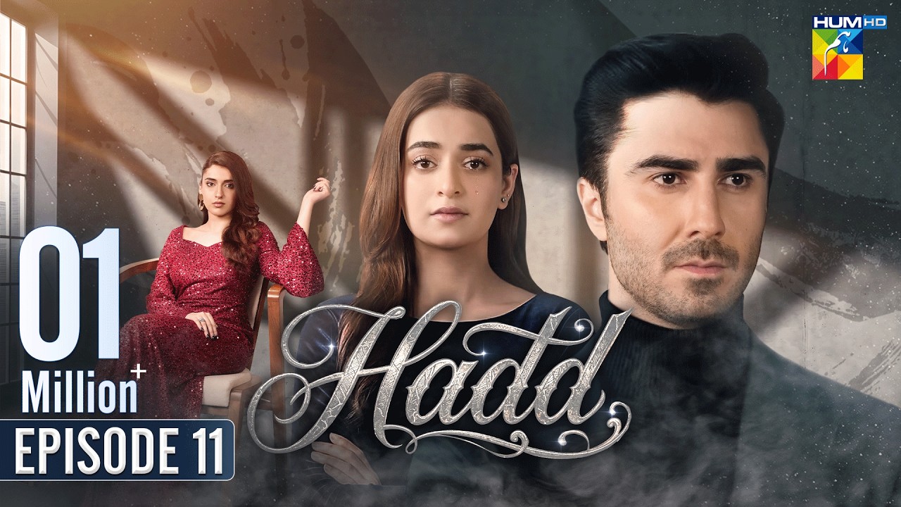 Hadd - Episode 11 [Eng Sub] - 3rd April 2026 [ Nabeel Zuberi, Minsa Malik & Arsalan Asad ] HUM TV