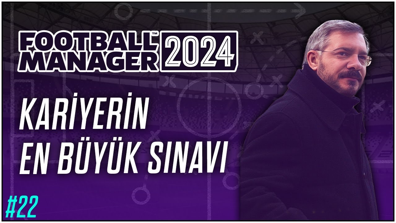 Football Manager 2024 | Bölüm 22 | Berkcan Öğüşlü ile FM24 Stratejileri ⚽