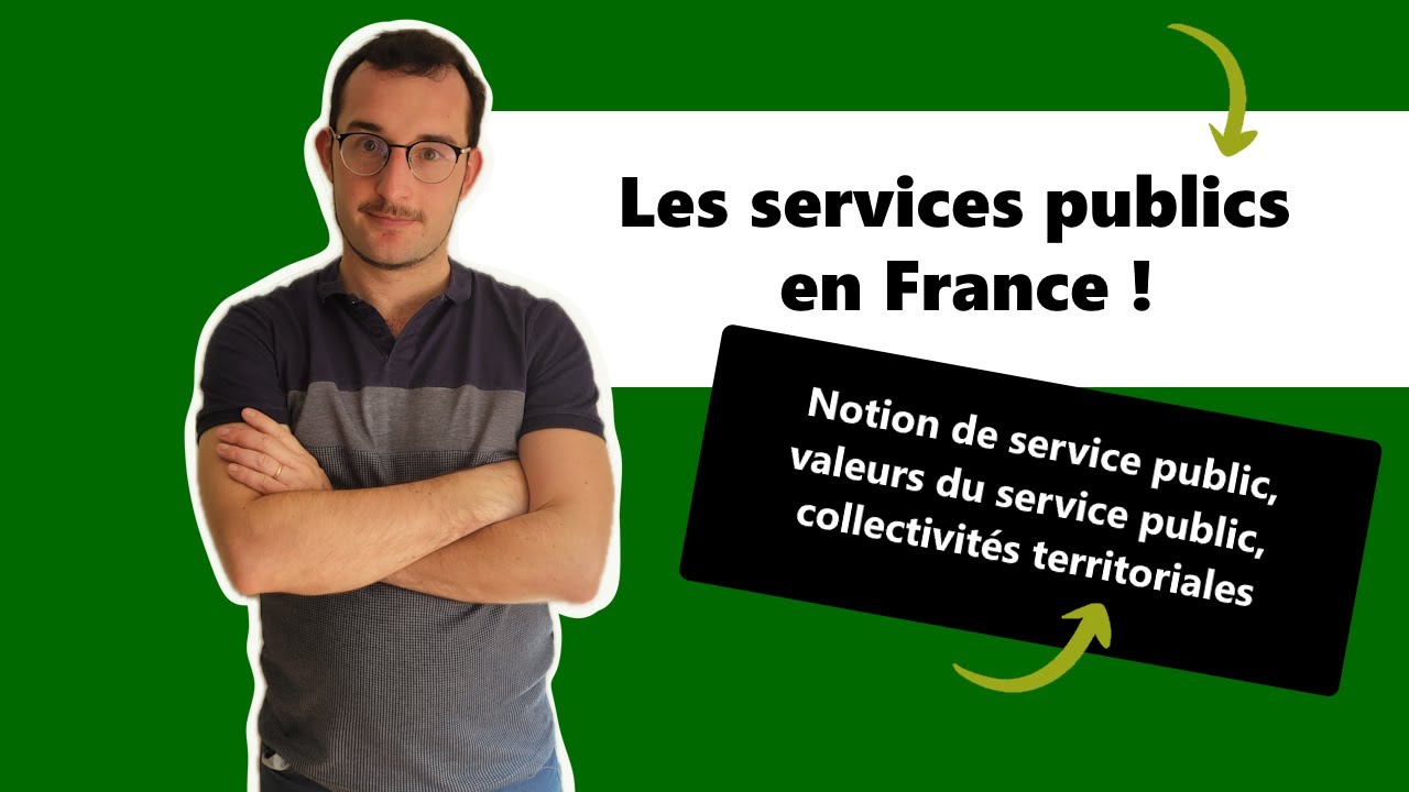 Les services publics en France 🇫🇷