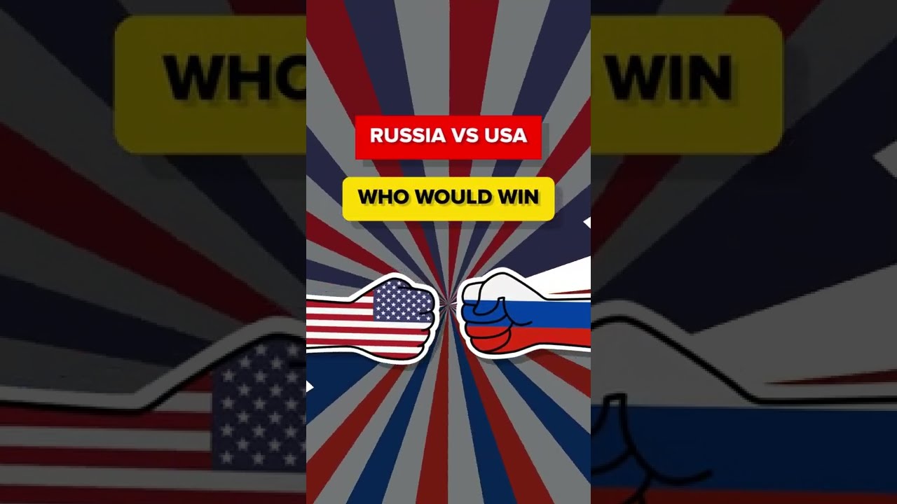 Russia vs USA: Who Would Win? 🇷🇺🇺🇸