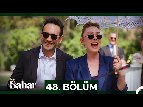 Bahar 48. Bölüm (SEZON FİNALİ)