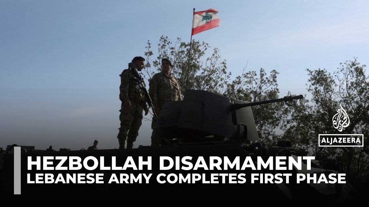Lebanon army says phase one of disarming non-state groups in south complete