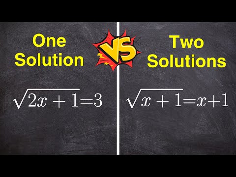 Solve Radical Equation One Solution Vs Two Solutions
