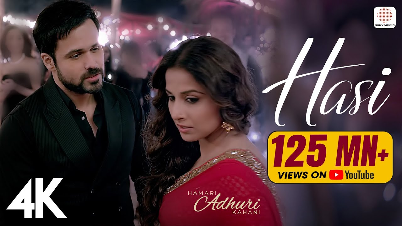 Hasi | Hamari Adhuri Kahani | Emraan Hashmi & Vidya Balan