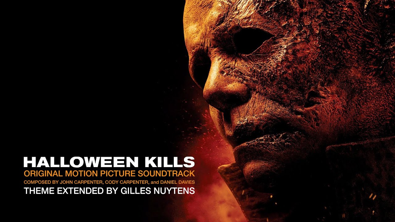 John Carpenter, Cody Carpenter & Daniel Davies: Halloween Kills Theme [Extended by Gilles Nuytens]