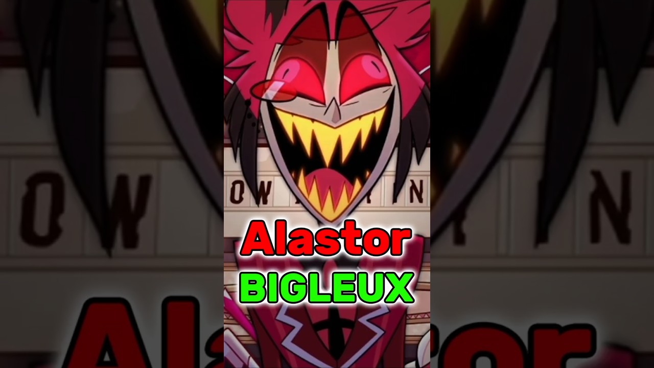 Alastor est-il vraiment bigleux ? 🧐