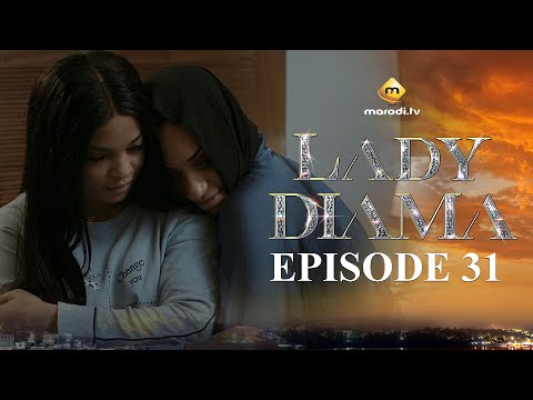 Série - Lady Diama - Saison 1 - Episode 31 - VOSTFR