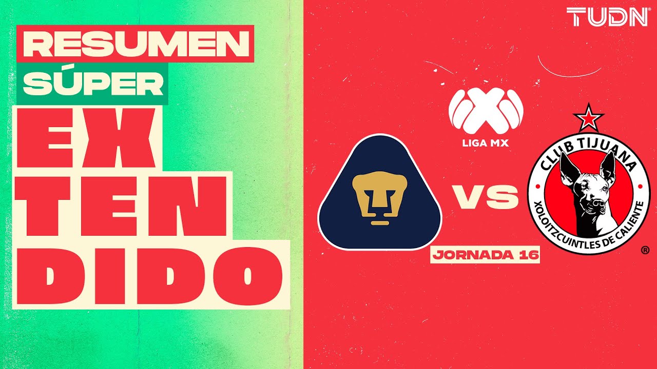 Resumen Completo: Pumas Domina a Tijuana y Mantiene Viva la Esperanza en la Liga MX ⚽