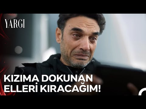 Kızı Zarar Görmüş Bir Babadan Daha Tehlikeli Ne Olabilir? - Yargı 87. Bölüm (SON SAHNE)