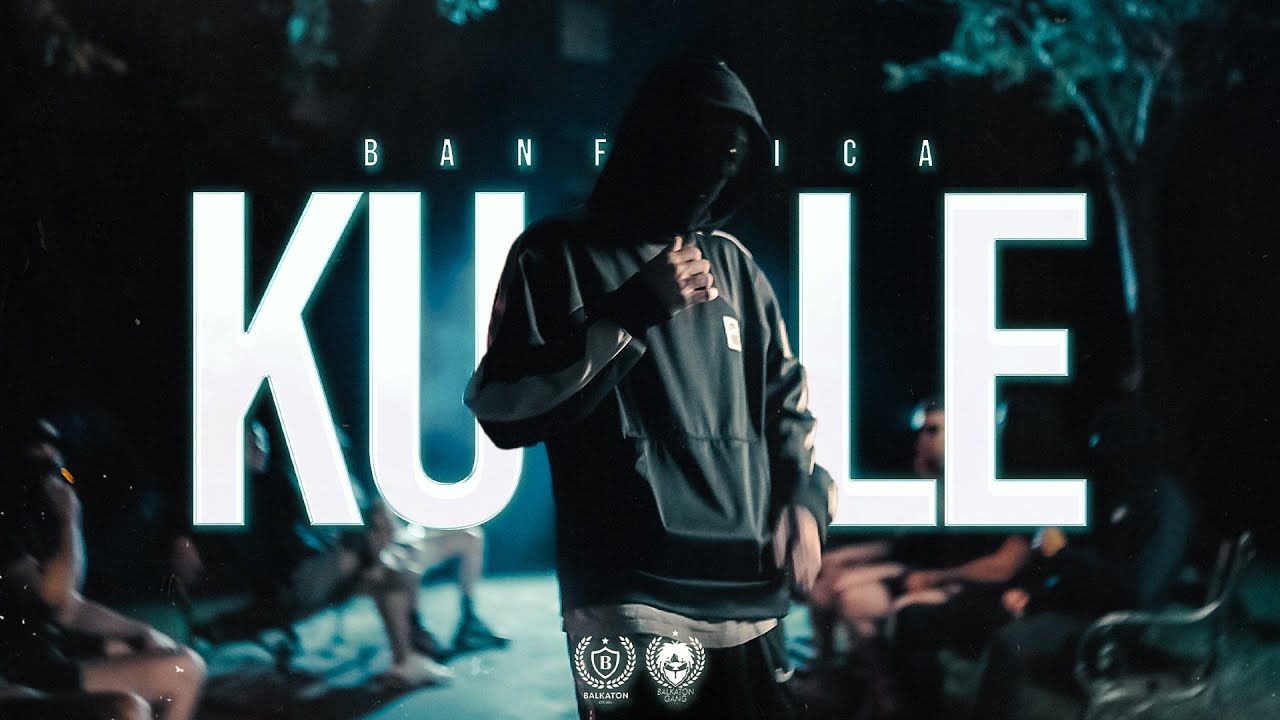 BANFICA - KULE (Official Video) 🎶