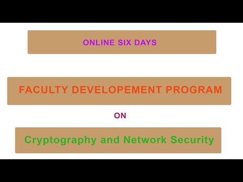 FACULTY DEVELOPMENT PROGRAM ON - Cryptography and Network Security | FDTP - ONLINE |