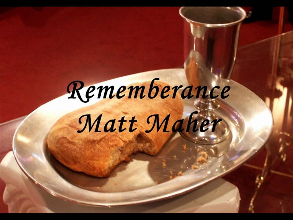Rememberance by Matt Maher | Worship Video 🎶