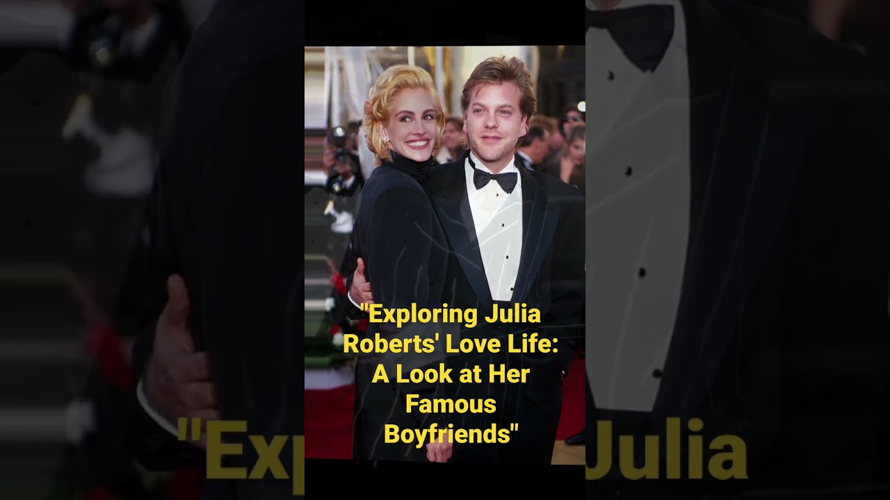 Julia Roberts' Love Life & Past Boyfriends 💖