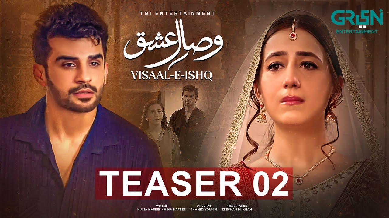 Upcoming Romance Drama 'Visaal E Ishq' ft. Fahad Sheikh & Hiba Aziz – Coming Soon! 🎬