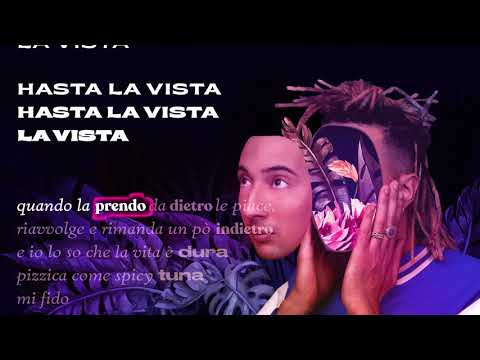 Ghali - Hasta la Vista feat. Anna (Lyrics Video)