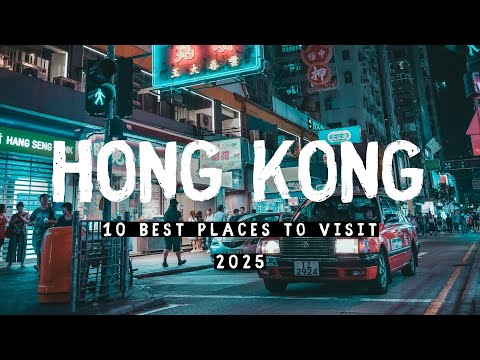 10 Best Places to Visit In Hong Kong 2025 - FIRST TIME IN HONG KONG