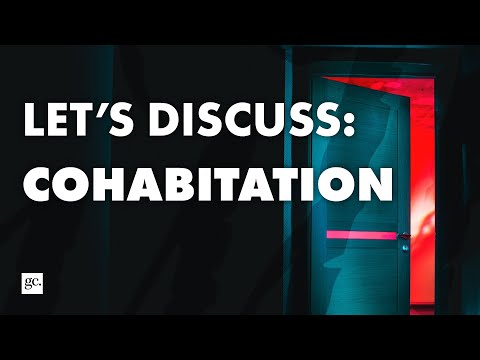The Problems with Cohabitation | Truth Be Bold Podcast