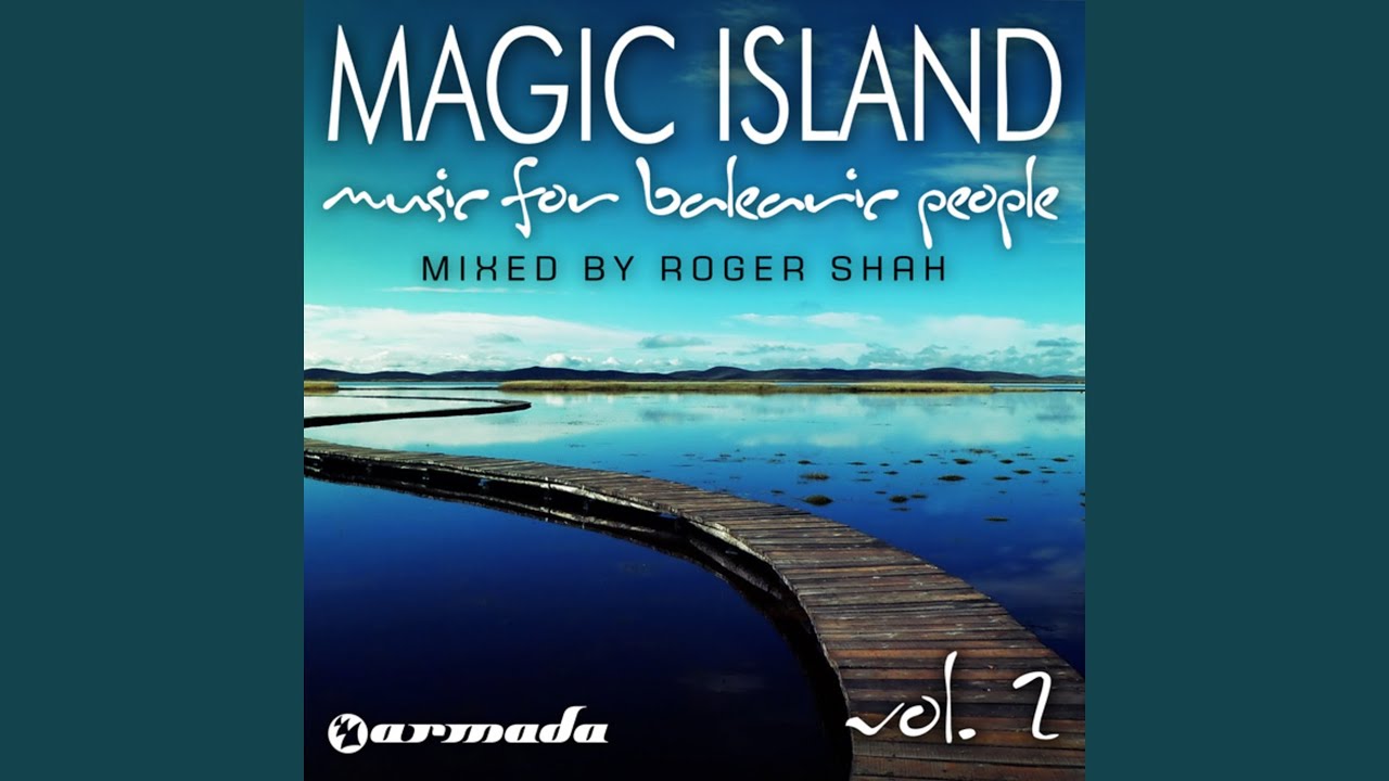 Magic Island Vol. 2: Balearic DJ Mix 🌅