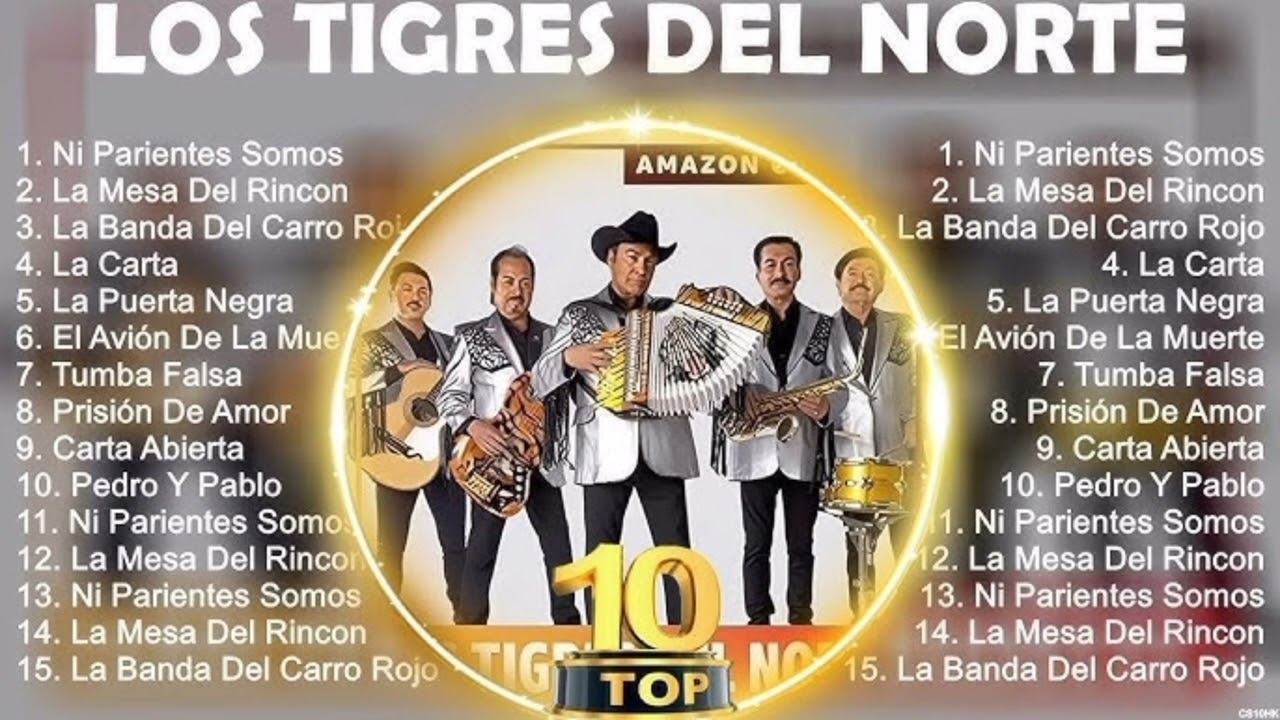 Los Tigres del Norte Mix: Corridos Vol 10 🎶