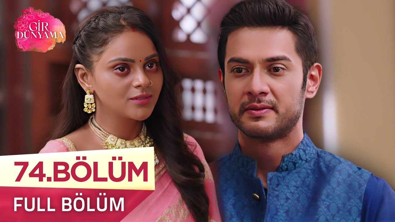 Gir Dünyama Episode 74 (Tose Naina Milaaki Ke) – Airing on 24 October 2025 on Kanal 7 📺