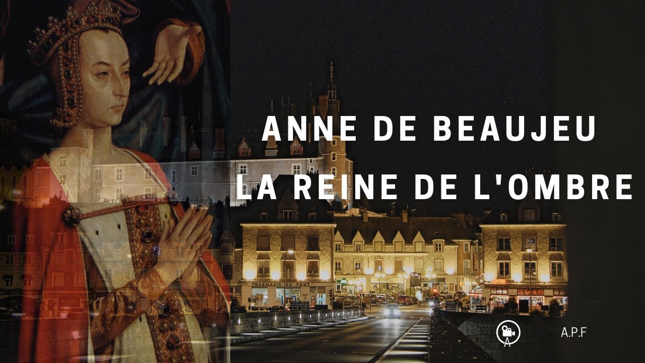 Anne de Beaujeu : La Reine de l'Ombre, Sagesse et Pouvoir 💫