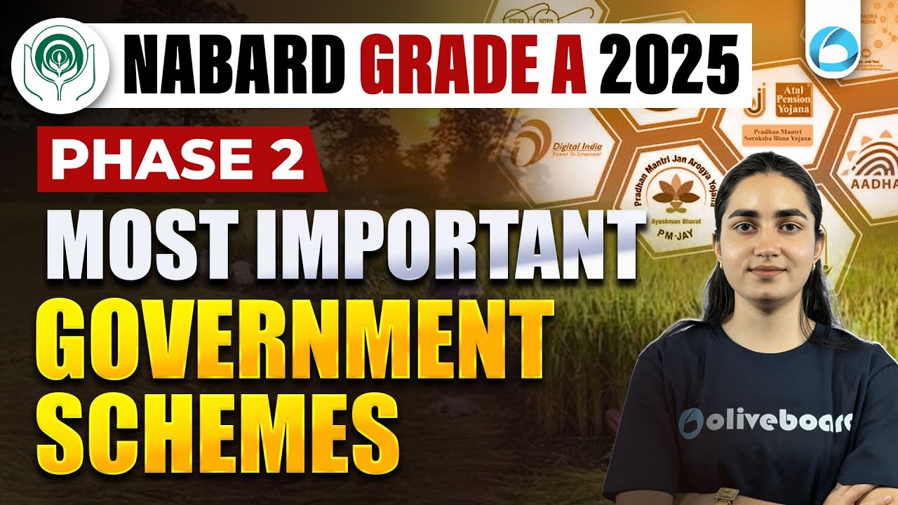 NABARD Grade A 2025 : Phase 2 | Most Important Government Schemes