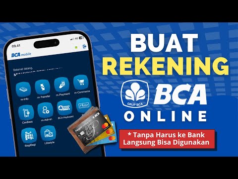 Cara Membuat Rekening BCA Online | Cara Buka Rekening BCA Online