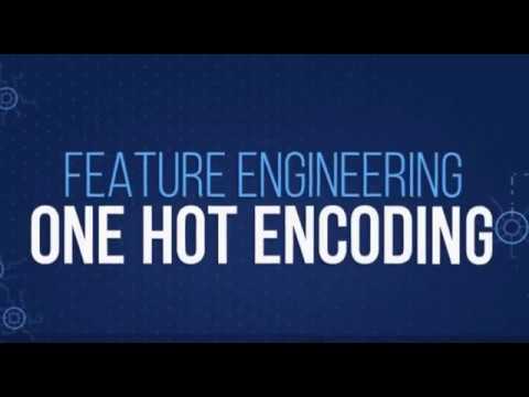 One Hot Encoding in Feature Engineering π