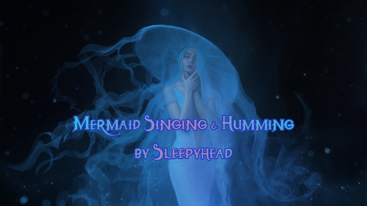 8-Hour Soothing Mermaid & Siren Sleep Song 🧜‍♀️