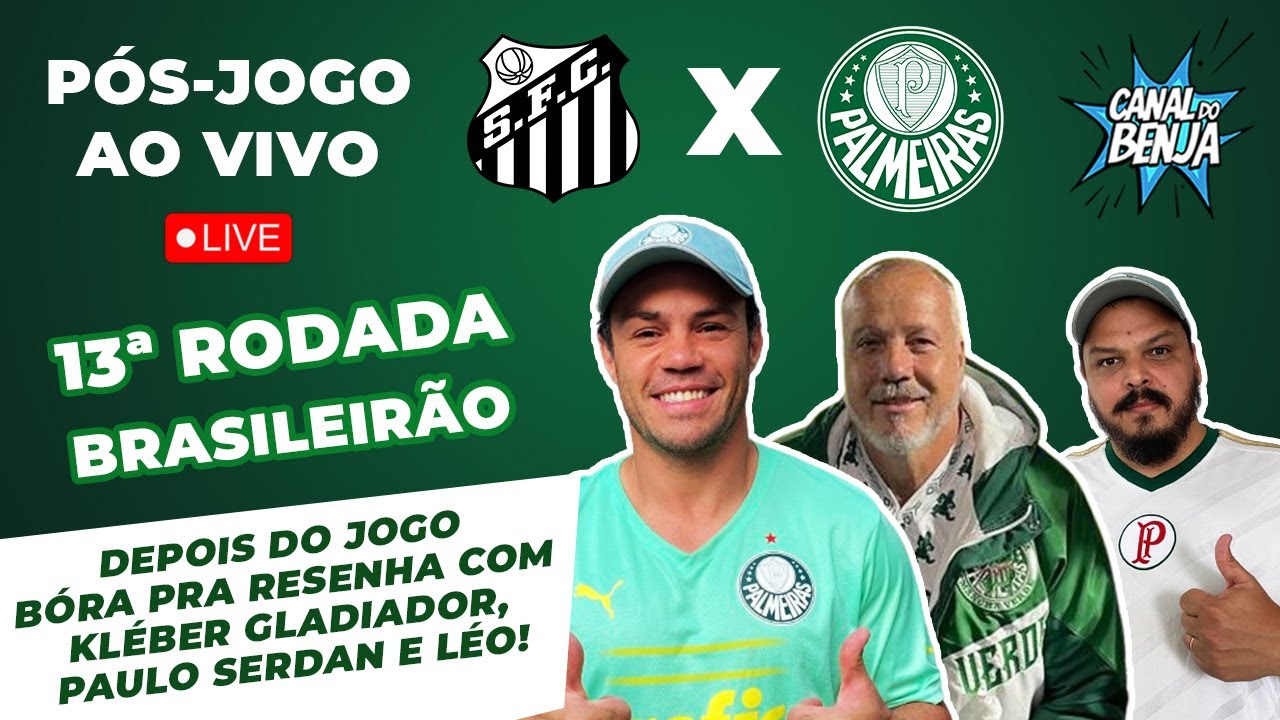 Santos x Palmeiras Ao Vivo | Brasileirão 2025 | Abel's Post-Game