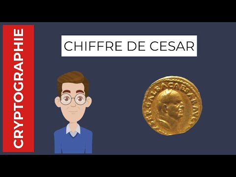 Les prémisses de la cryptographie - Le chiffre de César