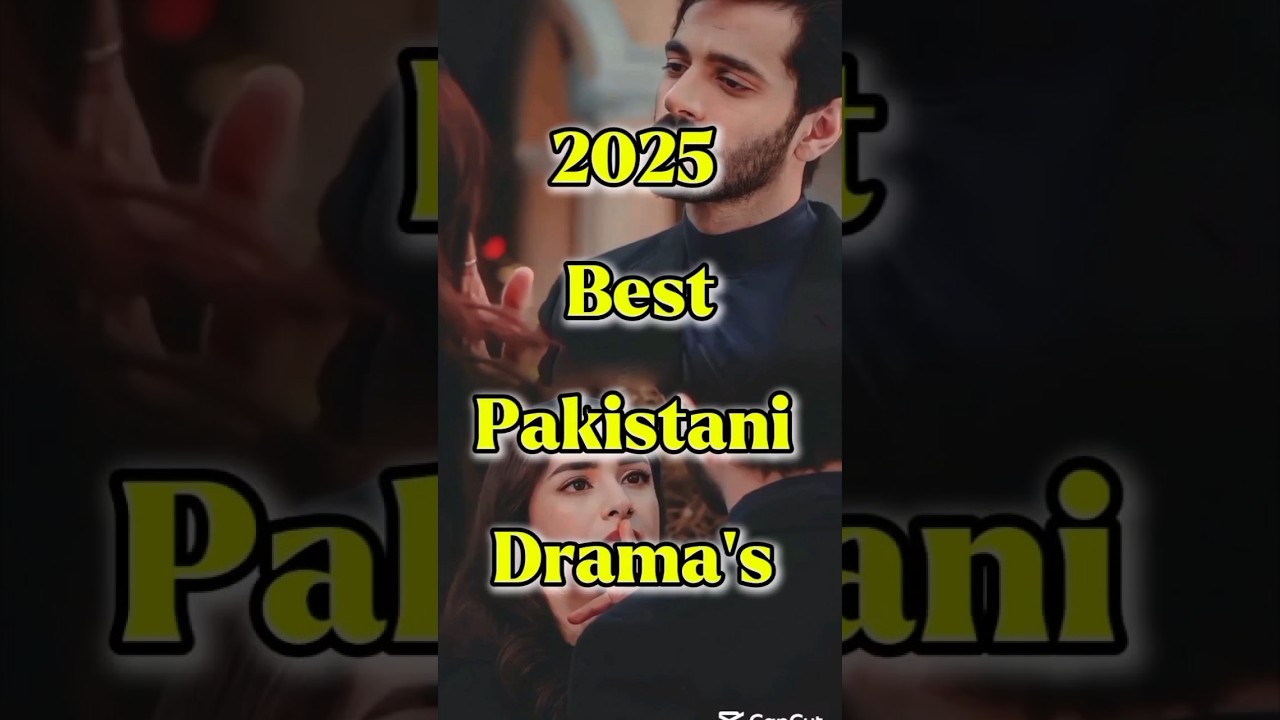 Top Pakistani Dramas of 2025 🌟