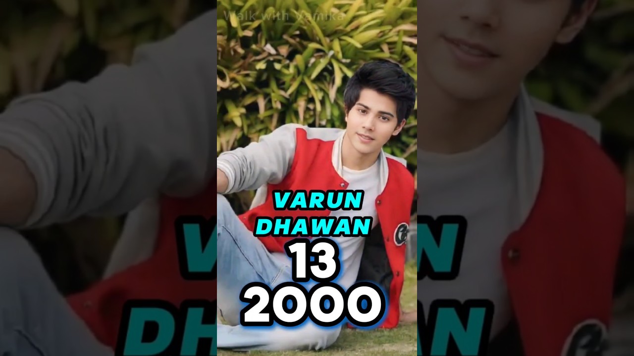 Varun Dhawan Age Transformation (1988-2025): His Life Journey and Evolution