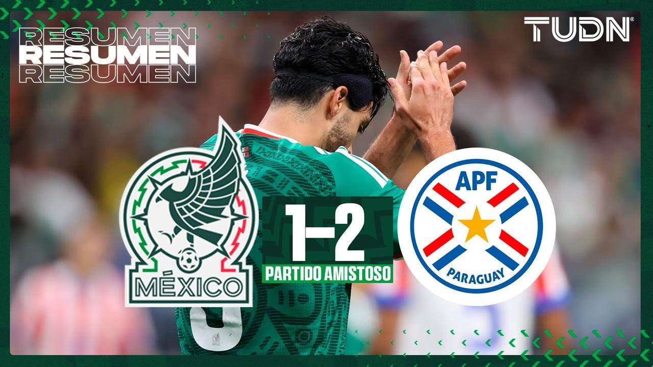 México vs Paraguay: Resumen y Goles | Amistoso 2025 ⚽