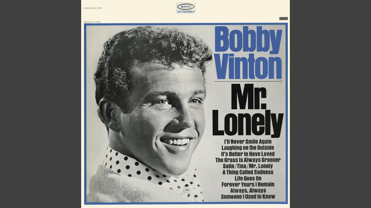 Mr. Lonely by Bobby Vinton (1964) 🎶
