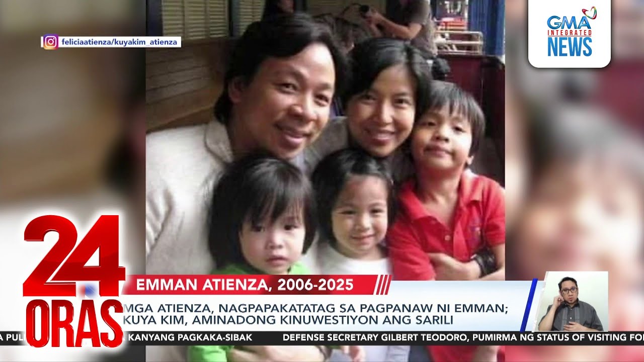 Pamilya Atienza, Nagpapakatatag sa Pagpanaw ni Emman; Kuya Kim, Aminadong Kinuwestiyon ang Sarili | 24 Oras