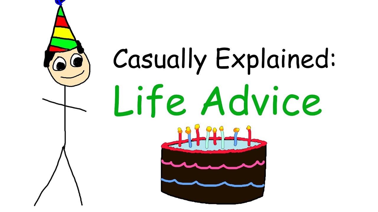 Casually Explained: 10 Life Tips 🎉