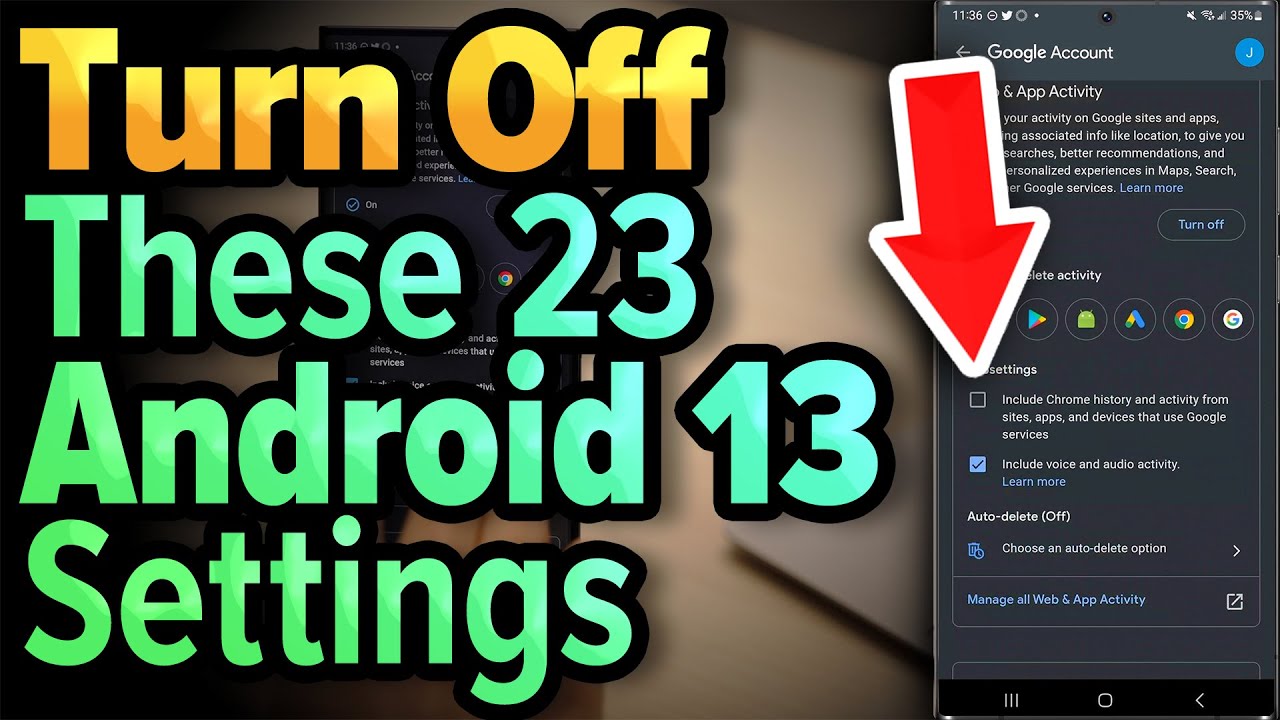 23 Essential Android 13 Settings to Disable Immediately