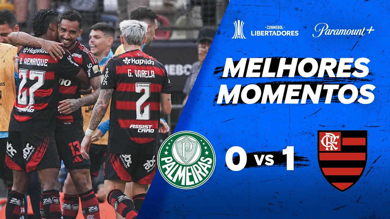 PALMEIRAS 0 X 1 FLAMENGO - CONMEBOL LIBERTADORES 2025 | Paramount Plus Brasil