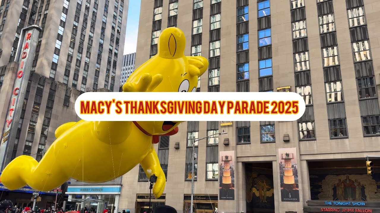 Macy's Thanksgiving day parade highlights 2025 🇺🇸