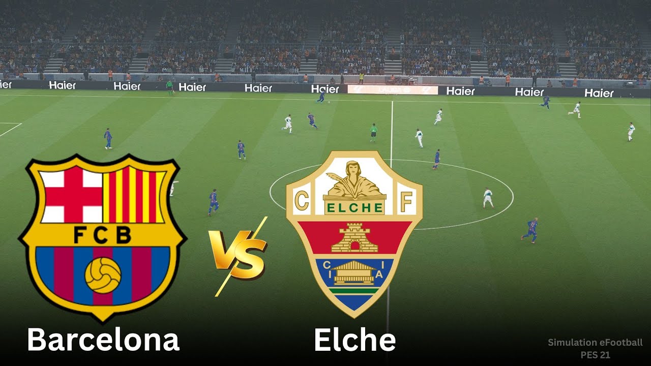 Watch the Exciting eFootball Simulation: Barcelona vs Elche in LaLiga 2025 ⚽