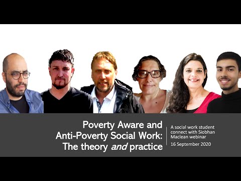 Poverty aware and Anti-poverty social work: A social work student connect webinar
