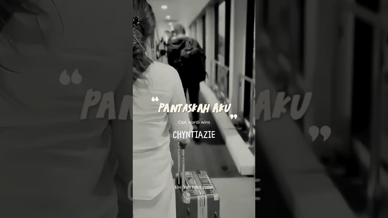 Pantaskah Aku - Chyntiazie πΆ Sentuh Hati dengan Lagu Baru