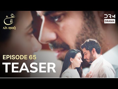 Turkish Drama In Urdu | Ain Ishq | One love | Teaser Episode 65 | UD2O